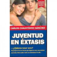 Juventud en Extasis de Carlos Cuauhtémoc